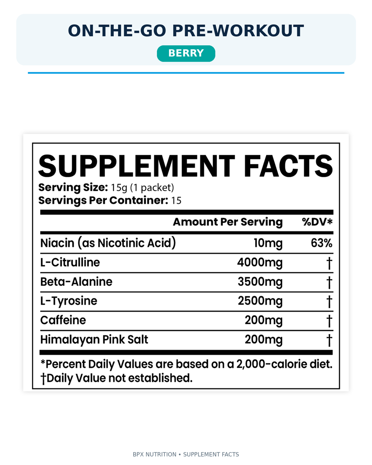 BPX On-the-Go Pre-Workout packet – Berry, supplement facts